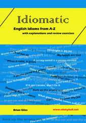 Idiomatic - Idiom Worksheets from A to Z!